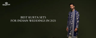 Best Kurta Sets for Indian Weddings